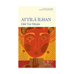 Elde Var Hüzün - Modern Türk Edebiyatı Klasikleri 35