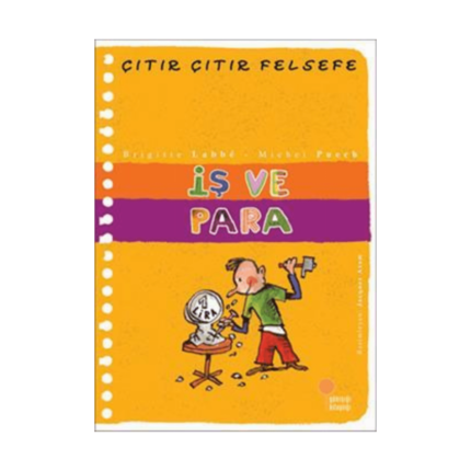 Çıtır Çıtır Felsefe-İş Ve Para