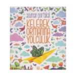 Kelebek Ormanına Yolculuk