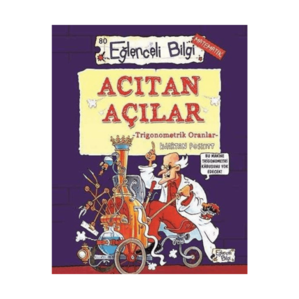 Eğlenceli Bilgi Matematik 80 - Acıtan Açılar Trigonometrik Oranlar