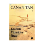 En Son Yürekler Ölür