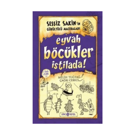 Sessiz Sakin'in 8 Eyvah Böcekler İstilada