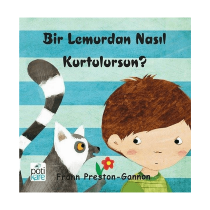 Bir Lemurdan Nasıl Kurtulursun