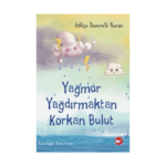 Yağmur Yağdırmaktan Korkan Bulut