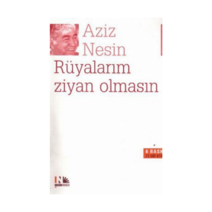 Rüyalarım Ziyan Olmasın