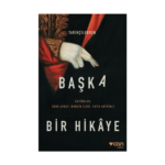 Tarihçilerden Başka Bir Hikaye