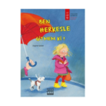 Ben Herkesle Gitmem Ki!