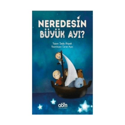 Neredesin Büyük Ayı?