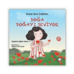 Doğa Doğayı Seviyor Değerler Eğitimi Serisi 9