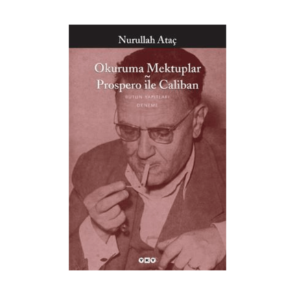 Okuruma Mektuplar Prospero İle Caliban
