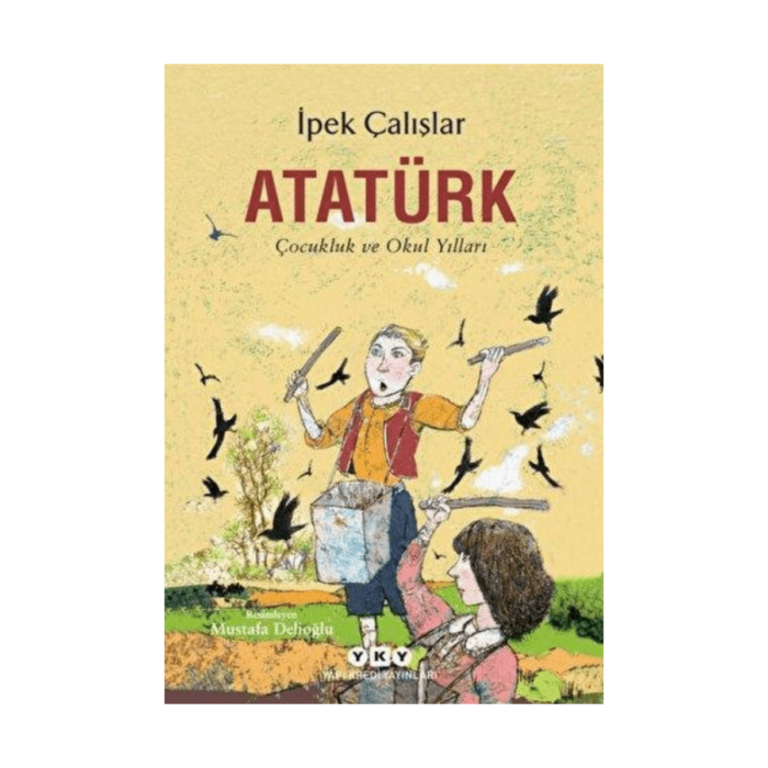 Atatürk - Çocukluk Ve Okul Yılları - Görsel 1