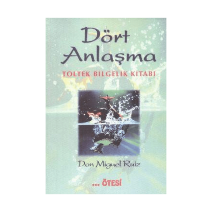 Dört Anlaşma - Görsel 1
