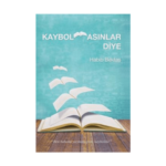 Kaybolmasınlar Diye