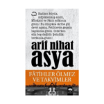 Fatihler Ölmez Ve Takvimler