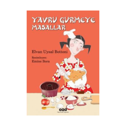 Yavru Gurmeye Masallar