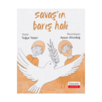 Savaş’ın Barış Hali