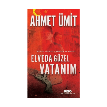 Elveda Güzel Vatanım
