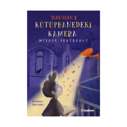 Yuan Huan 2: Kütüphanedeki Kamera