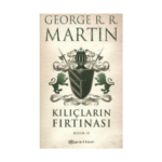 Kılıçların Fırtınası 2