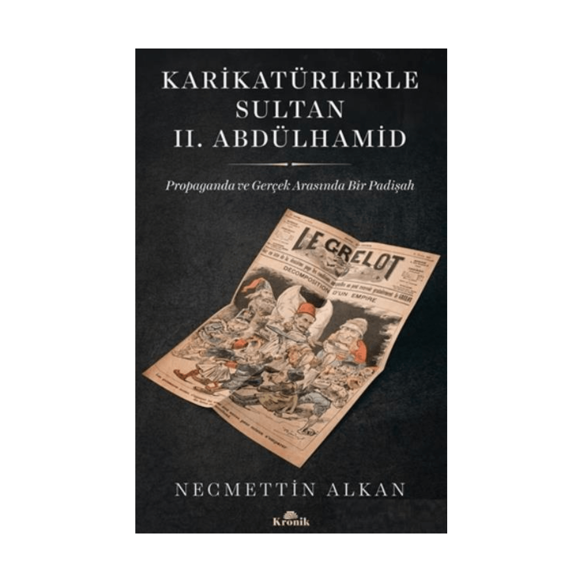 19330-karikaturlerle-sultan-2-abdulhamid-1-1.png Karikatürlerle Sultan 2.Abdülhamid - Görsel 1