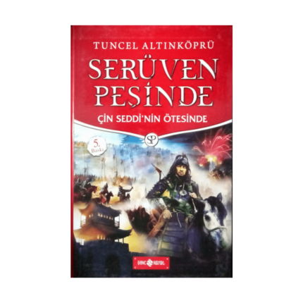 Serüven Peşinde 15 - Çin Seddinin Ötesinde