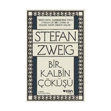 Bir Kalbin Çöküşü - Can Yayınları