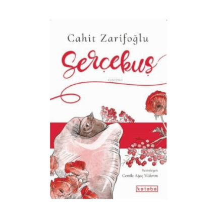 Serçekuş - Ketebe Yayınları