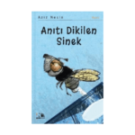 Anıtı Dikilen Sinek