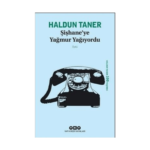 Şişhane Ye Yağmur Yağıyordu