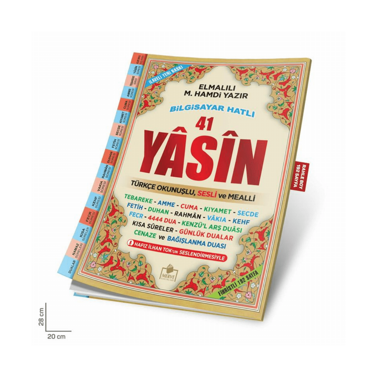 1b534-41-yasin-turkce-okunuslu-ve-mealli-sesli-rahle-boy-1-1.png 41 Yasin Türkçe Okunuşlu Ve Mealli (Sesli) Rahle Boy - Görsel 1