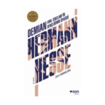 Demian: Emil Sinclair'in Gençliğinin Öyküsü