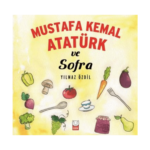 Mustafa Kemal Atatürk Ve Sofra