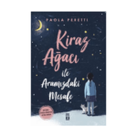 Kiraz Ağacı İle Aramızdaki Mesafe (Şömizli)