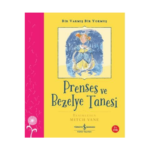 Prenses Ve Bezelye Tanesi – Bir Varmış Bir Yokmuş