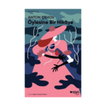Öylesine Bir Hikaye