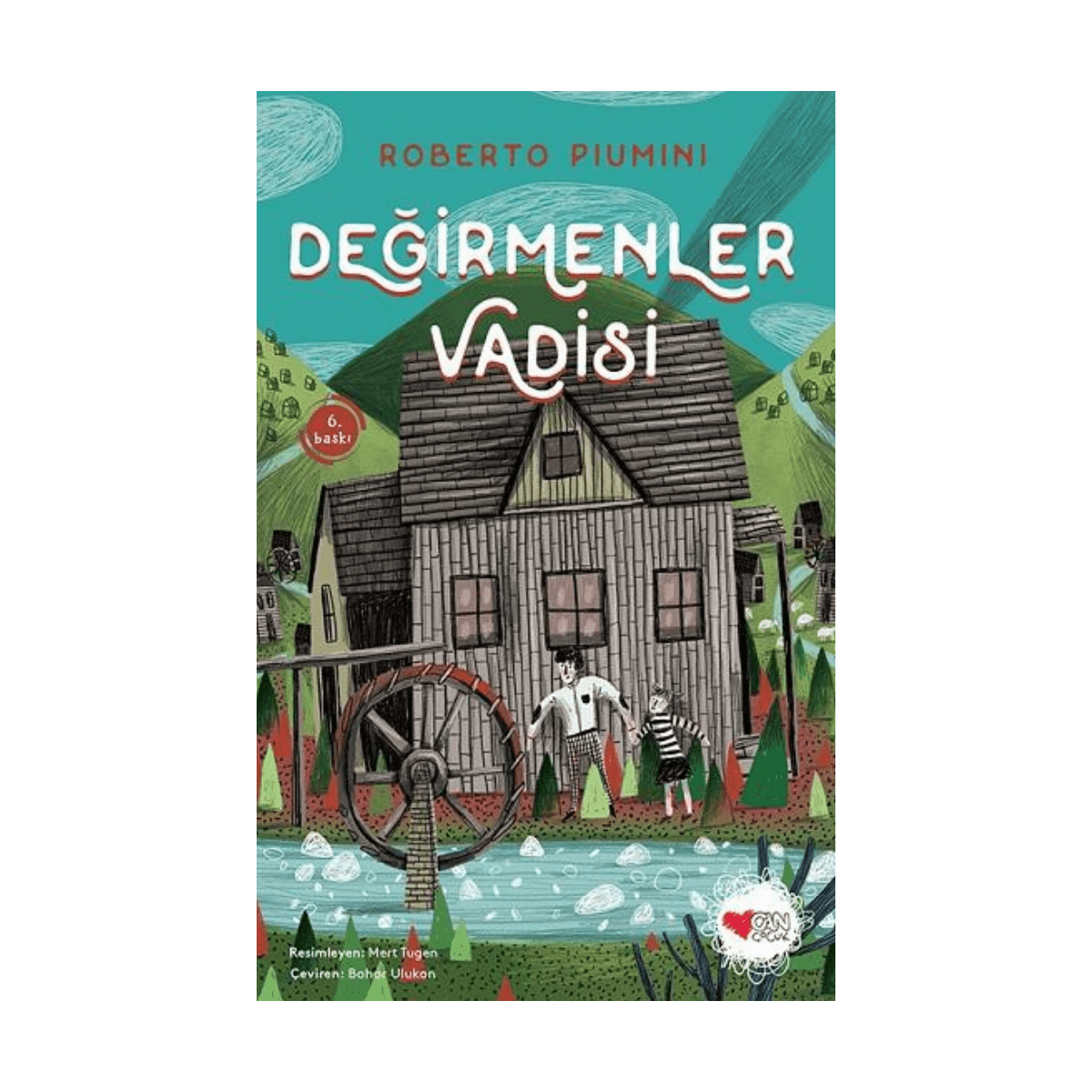 1cdd0-degirmenler-vadisi-can-cocuk-1-1.png Değirmenler Vadisi - Can Çocuk - Görsel 1