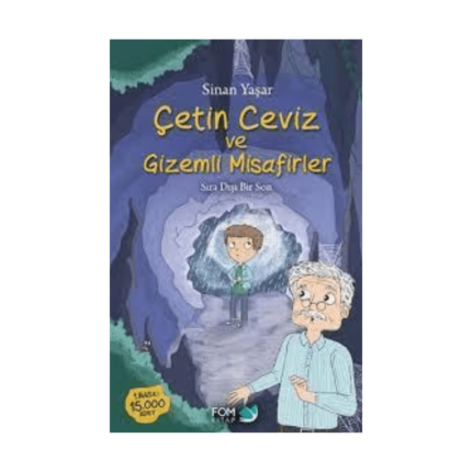 Çetin Ceviz Ve Gizemli Misafirler