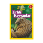 Zırhlı Hayvanlar - National Geographic Kids