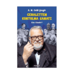 Cehaletten Kurtulma Sanatı - Kim Kimdir?