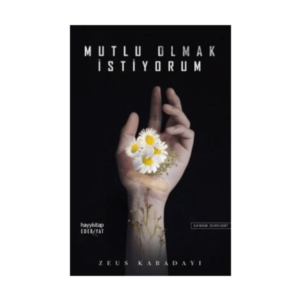 Mutlu Olmak İstiyorum