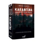 Karantina 2 Ciltsiz İkinci Perde Mahşerin Dört Atlısının Hikayesi