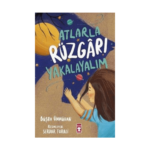 Atlarla Rüzgarı Yakalayalım