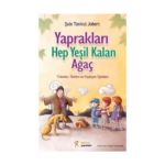 Yaprakları Hep Yeşil Kalan Ağaç