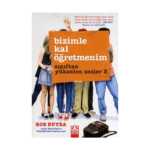 Sınıftan Yükselen Sesler 3 - Bizimle Kal Öğretmenim
