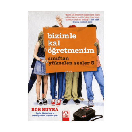 Sınıftan Yükselen Sesler 3 - Bizimle Kal Öğretmenim