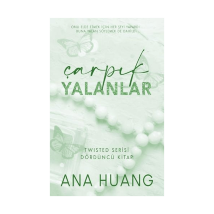 Çarpık Yalanlar Twisted Serisi 4. Kitap