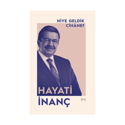Niye Geldik Cihane?