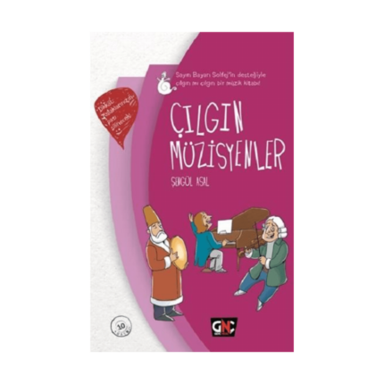 Çılgın Müzisyenler Ciltli