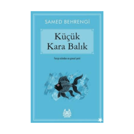 Küçük Kara Balık - Arkadaş Yayınevi
