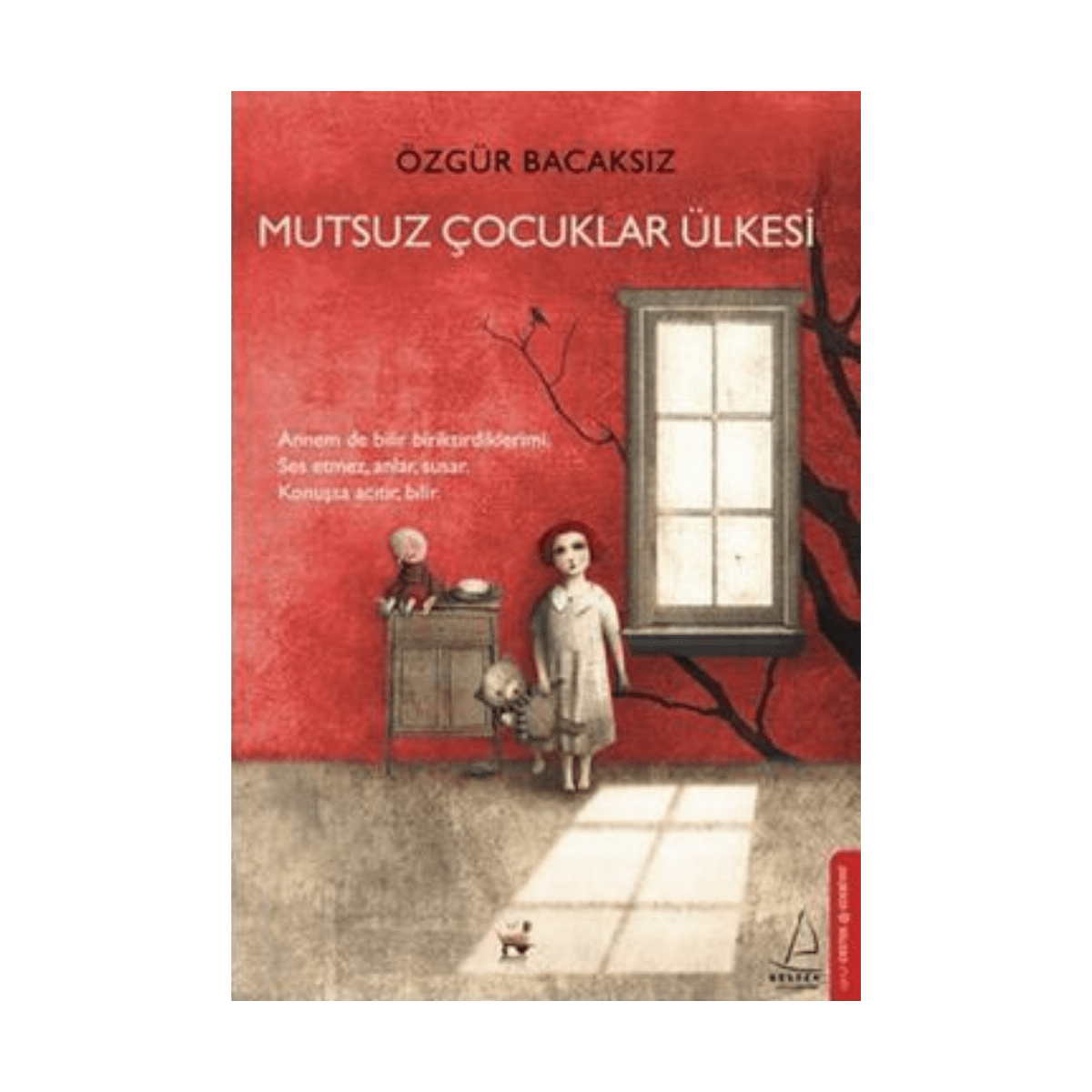 21f93-mutsuz-cocuklar-ulkesi-1-1.png Mutsuz Çocuklar Ülkesi - Görsel 1